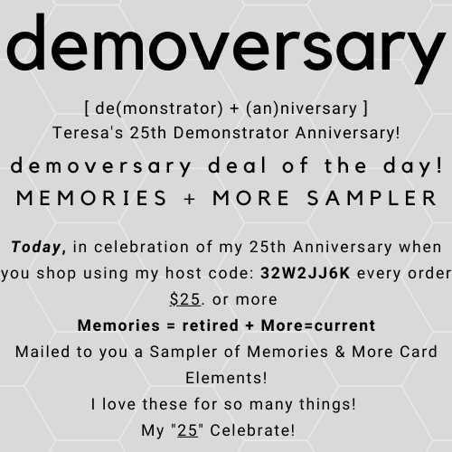 Teresa's Demoversary 25