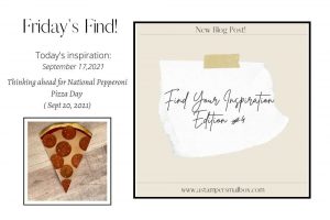 Read more about the article Find Your Inspiration Friday Edition #4