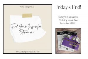 Read more about the article Find Your Inspiration Friday Ed #5