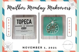 Read more about the article Mailbox Monday Makeover Ed. #5