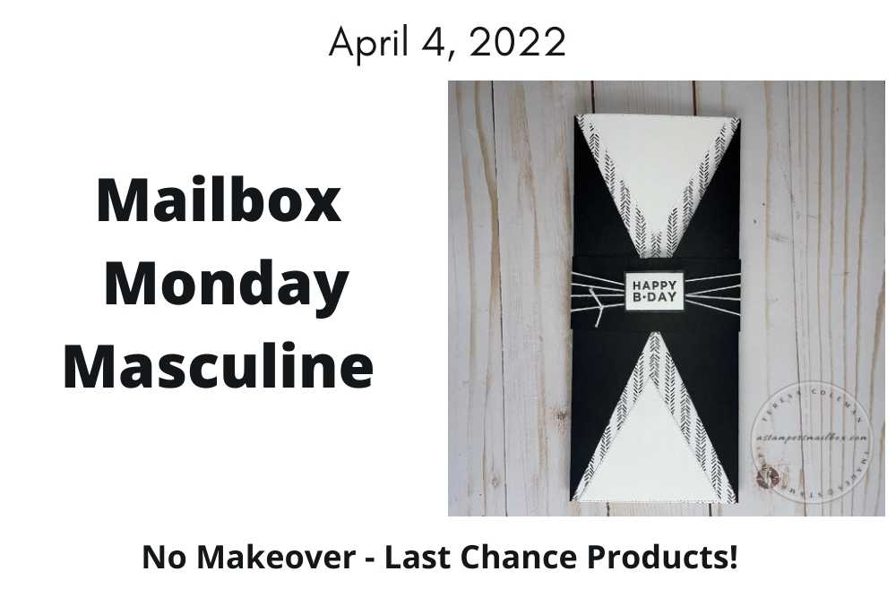 You are currently viewing Mailbox Monday Masculine